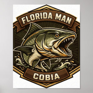 Florida Man Cobia Bronze Abzeichen Angelposter Poster