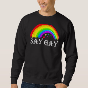 Florida sagt Gay Everyday Protect Que Protect Tra Sweatshirt