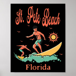 Florida St. Pete Beach Fl Surfer Surfen Angeln P Poster