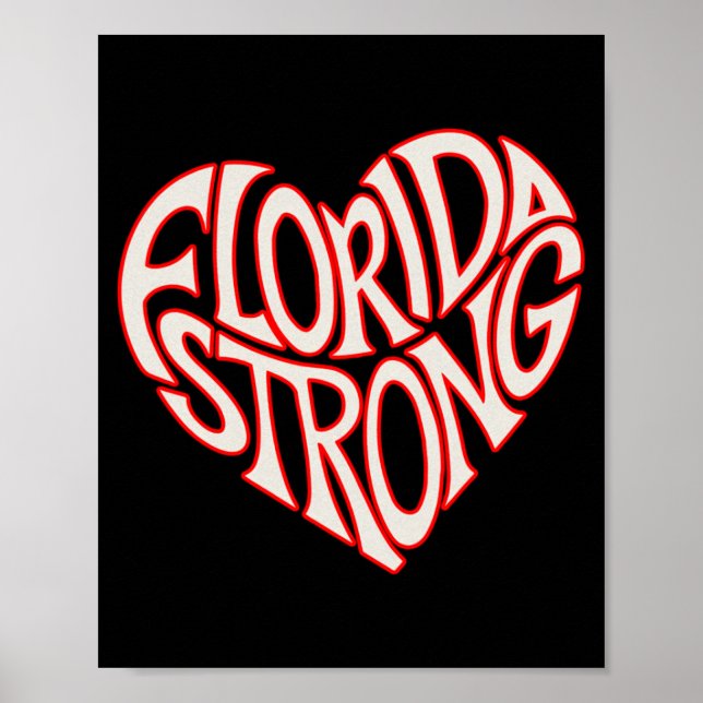 Florida Strong Heart State Pride Tygraphy T Shirt  Poster (Vorne)