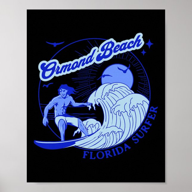 Florida Surfer Ormond Beach Fl Surfen Strände  Poster (Vorne)