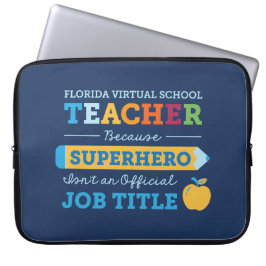 Florida Virtual School Lehrer Superheld Laptopschutzhülle