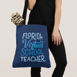 Florida Virtual School Teacher Tote Bag Tasche