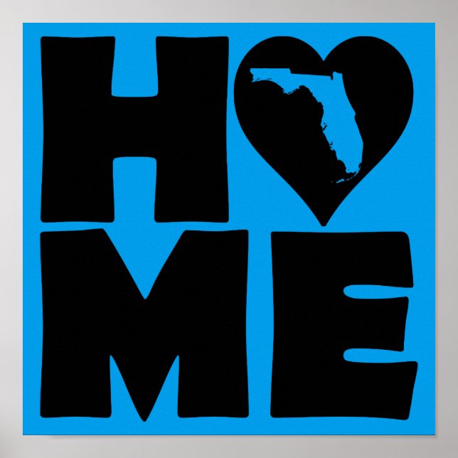 Florida Zuhause Heart Staat Plakatzeichen Poster (Vorne)