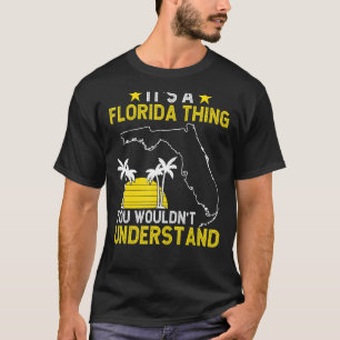 Floridian ist ein Florida-Ding, das man nicht unte T-Shirt