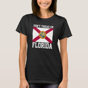 Floridian Zuhause Staat Proud Tread nicht auf Flor T-Shirt