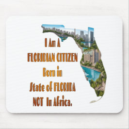 Floridianischer Bürger Mousepad