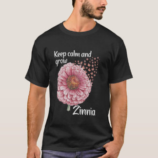 Florist Behielt Calm Floral Gardener Zinnia T-Shirt