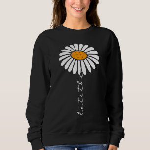 Florist Niedliche Hippie-Blume Gelassen Es ist Dai Sweatshirt