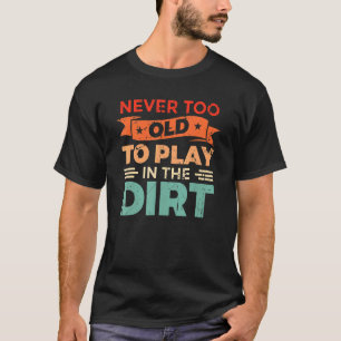 Floristisches Sprichwort für Pflanzen und Gartenba T-Shirt