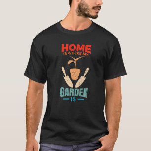 Floristisches Sprichwort für Pflanzen und Gartenba T-Shirt