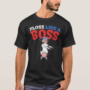 Floss Like A Boss Tanz Kuh Flossing 4. Juli T-Shirt