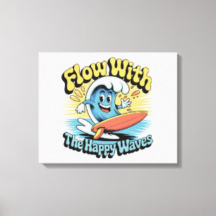 Flow Mit Den Glücklichen Wellen Wandkunst Leinwanddruck