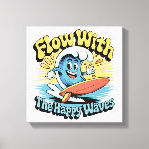 Flow Mit Den Glücklichen Wellen Wandkunst Leinwanddruck