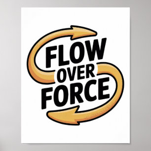 Flow Over Force Yin Yang Yoga Lance Bekleidung Poster