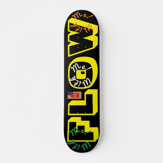 FLOW WITH ME  Official 7 3/4" Skateboard Deck (Vorne)