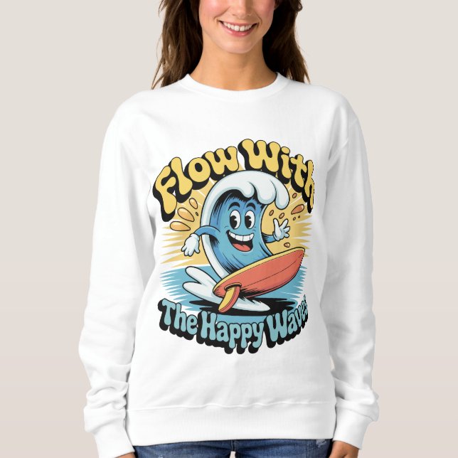 Flow With The Happy Waves Retro Surf Vibes Women's Sweatshirt (Vorderseite)