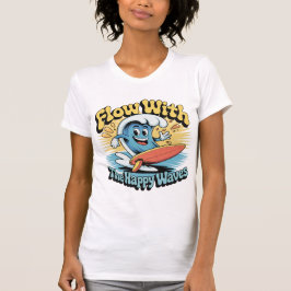 Flow With The Happy Waves Retro Surf Vibes Women's T-Shirt