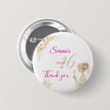 Flower Dreamy Soft Sweet 16 Birthday Button Pin