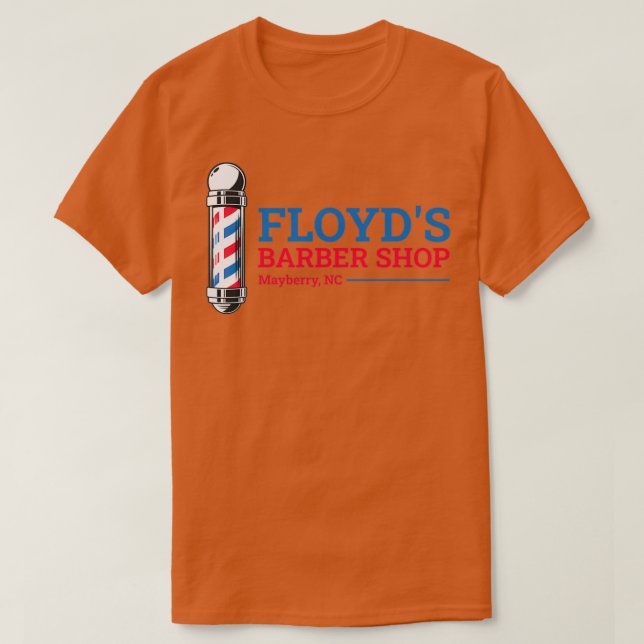 Floyds Barber Shop Mayberry North Carolina T-Shirt (Design vorne)