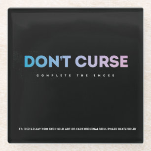 Fluch keine Untersetzer