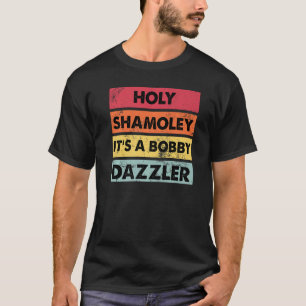 Fluch von Oak Island Heiliger Shamoley Bobby Dazzl T-Shirt