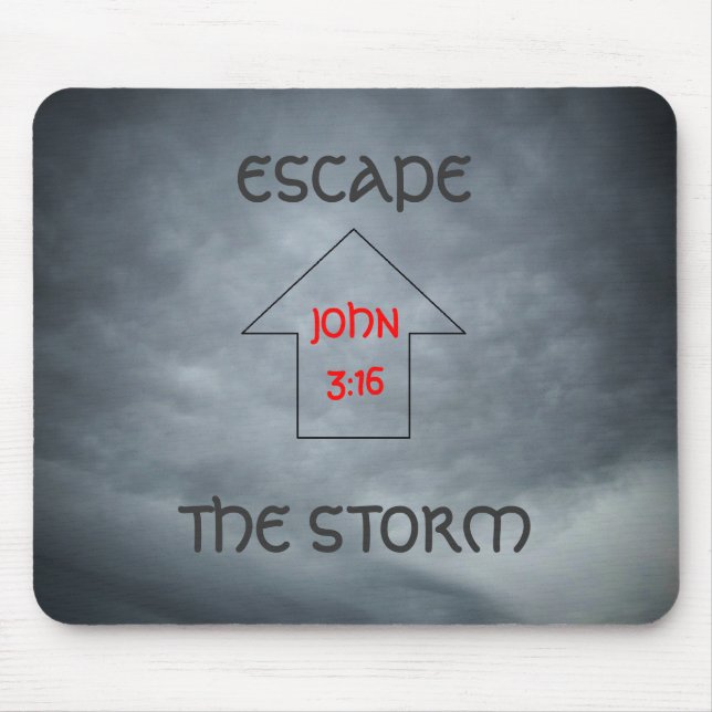 Flucht dem Sturm John 3:16 Mousepad (Vorne)