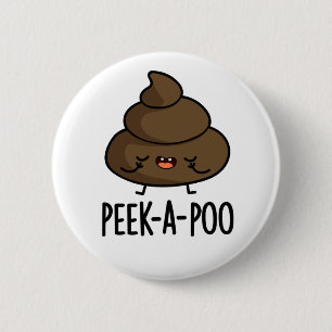 Flüchtige Blick Ein Poo Funny Kack Pun Button