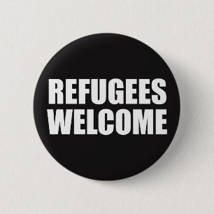 Flüchtlinge begrüßen Abzeichen-Buttonknopf Button