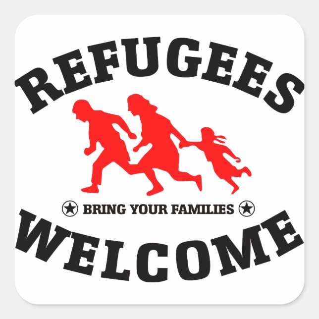 Flüchtlinge begrüßen Ihre Familien Quadratischer Aufkleber (Vorderseite)