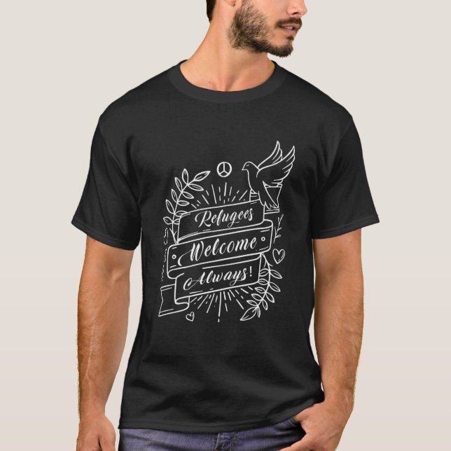 Flüchtlinge willkommen, immer das Bewusstsein für  T-Shirt (Vorderseite)