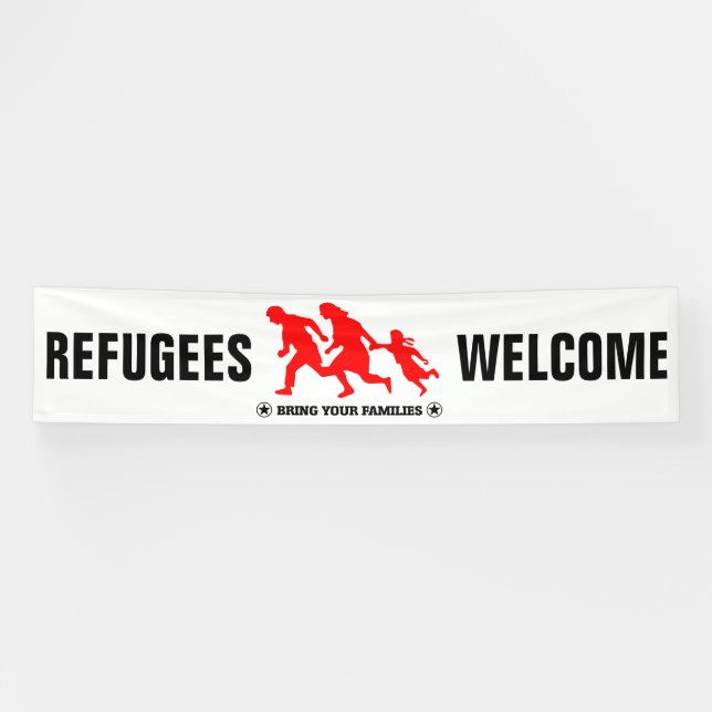 Flüchtlings-Willkommen holen Ihre Familie Banner (Horizontal)