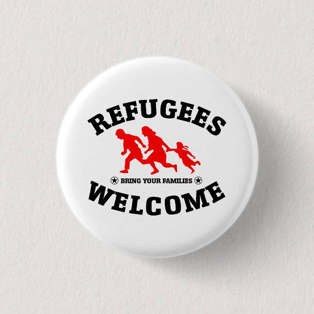 Flüchtlings-Willkommen holen Ihre Familien Button (Vorderseite)