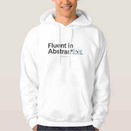 Fluent in Abstraction Minimalist Programmer Design Hoodie