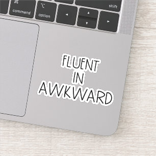 Fluent in Awkward Funny Introvert Aufkleber