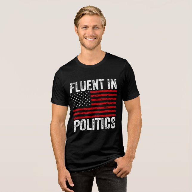 Fluent in der Politik Tri-Blend Shirt (Vorderseite voll)