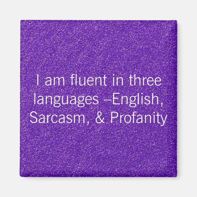 Fluent in drei Sprachen Magnet (Vorne)
