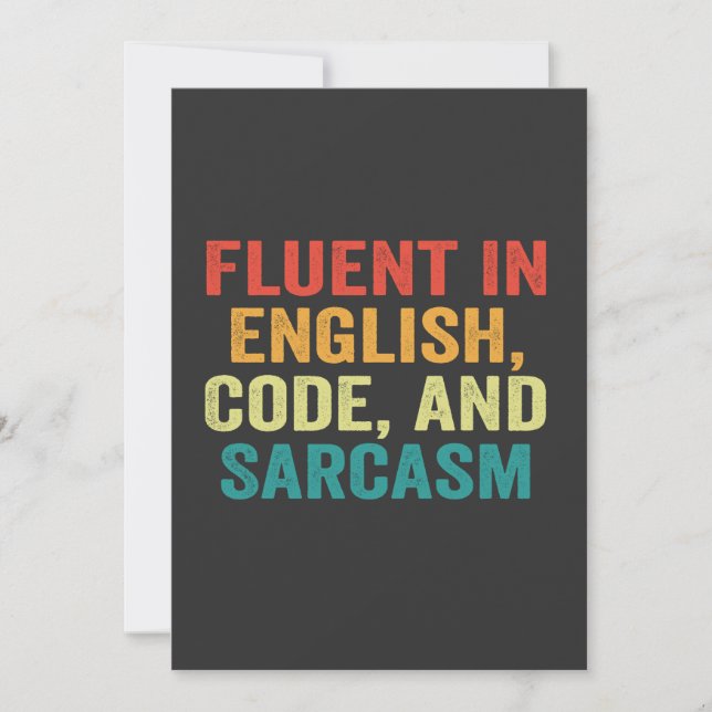 Fluent in English Code und Sarcasm Funny Coding Einladung (Vorderseite)