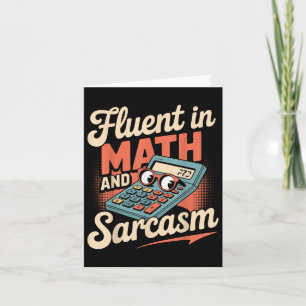 Fluent in Mathe und Sarcasm Funny Lehrer _1 Karte