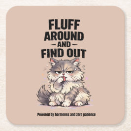 Fluff Around und Find Out Perimenopause Chaos Katz Rechteckiger Pappuntersetzer