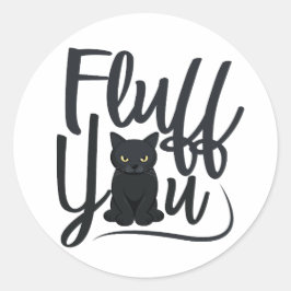 Fluff, Cat Spaß Runder Aufkleber