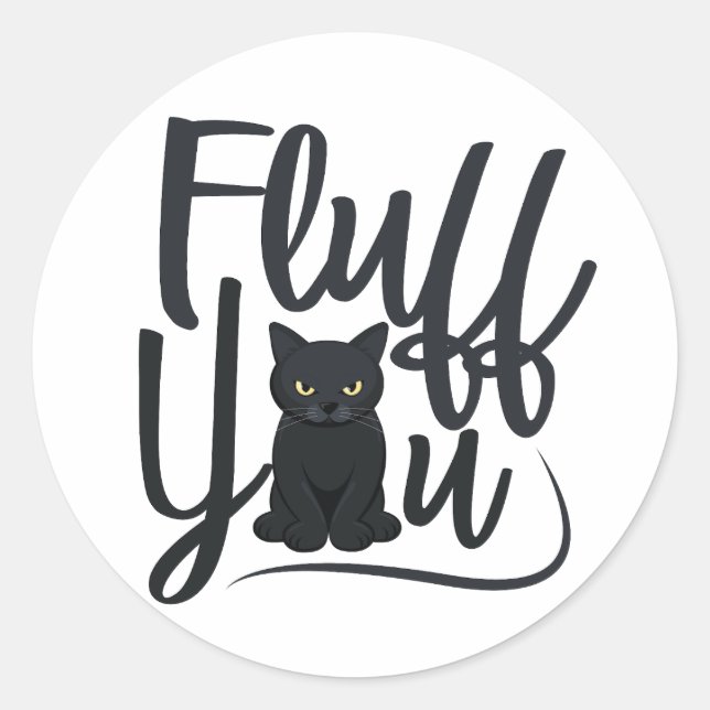 Fluff, Cat Spaß Runder Aufkleber (Vorderseite)