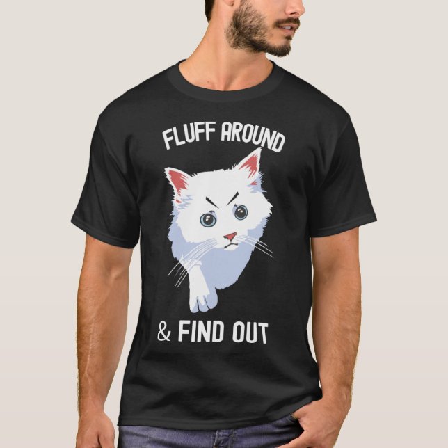 Fluff rund um den lustigen Sarcastic Cat Lady Quot T-Shirt (Vorderseite)