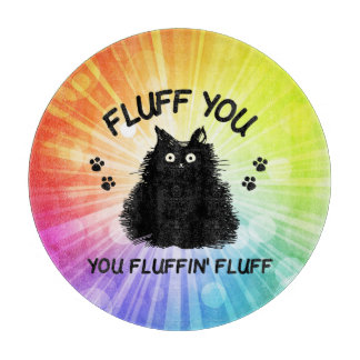 Fluff Sie Fluffin Fluff Kitty Cat Cutting Boa Schneidebrett
