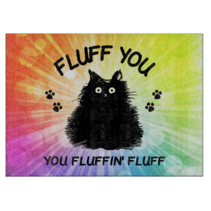 Fluff Sie Fluffin Fluff Kitty Cat Schneidebrett