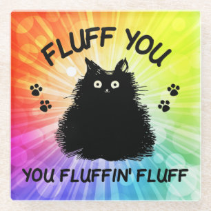 Fluff Sie Fluffin Fluff Kitty Glasuntersetzer