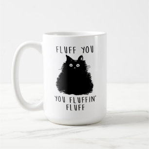 Fluff You Black Cat Zeichnend Kaffeetasse