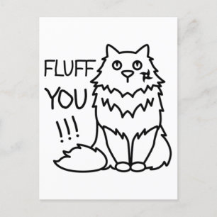 Fluff you - Funny Minimal Niedlich Schwarz & Weiß  Postkarte