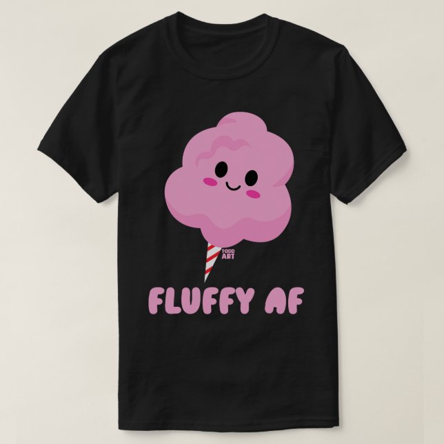 FLUFFY AF T-Shirt (Design vorne)