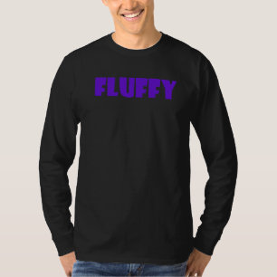 Fluffy Es ist wichtig, die Adjektive richtig zu ma T-Shirt